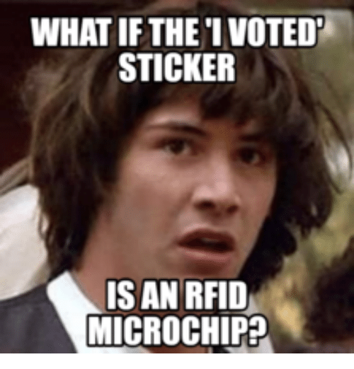 what-ifthe-i-voted-sticker-isan-rfid-microchip-14016406.png